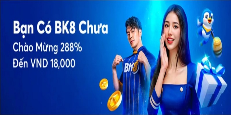 Chào mừng thành viên mới - Nhận thưởng lên đến 18.000 VND
