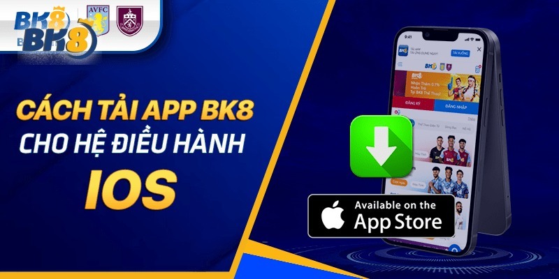 Tải app BK8 phiên bản IOS